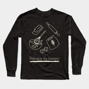 Baking Is My Therapy Baker Lover Baking Funny Long Sleeve T-Shirt